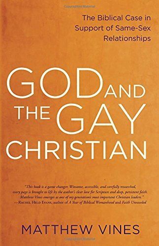 "God & The Gay Christian" by Matthew Vines