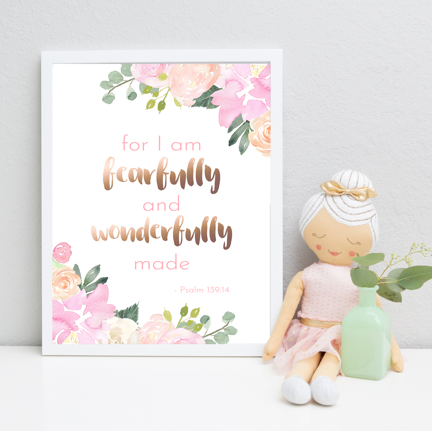 Light Pink Floral Quote Print - Fearfully Made